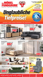 Die Möbelfundgrube Prospekt - Unglaubliche Tiefpreise!