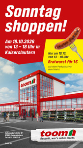 toom Baumarkt Prospekt - Sonntag Shoppen in Kaiserslautern!