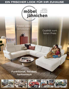 Möbel Jähnichen Prospekt - Funktional, flexibel, fantastisch.