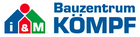 Bauzentrum Kömpf Filialen und Öffnungszeiten