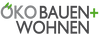 ÖKO Bauen + Wohnen