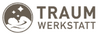 Traumwerkstatt